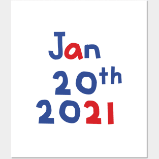 Inauguration Day Jan 20th 2021 Posters and Art